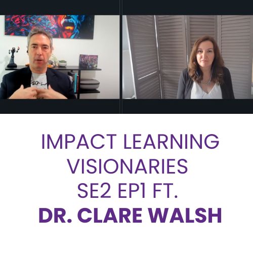 Impact Learning Visionaries Podcast 2