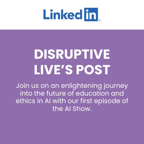 Disruptive Live
